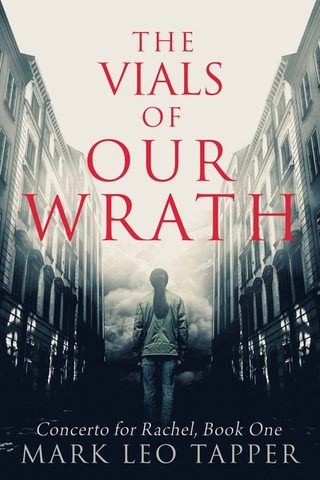 Cover of 'The Vials of our Wrath' - a woman walks through a monochrome street scene.