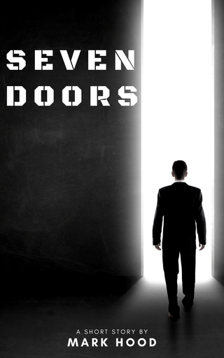 Cover of 'Seven Doors' - a man in a suit standing before an open, brightly lit, doorway.