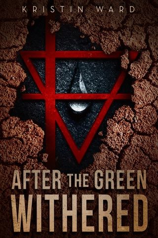 Cover of 'After the Green Withered' - a symbol of a secret society is revealed beneath cracked, dried earth.