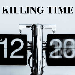 Killing Time