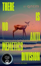 Cover of There Is No Antimemetics Division