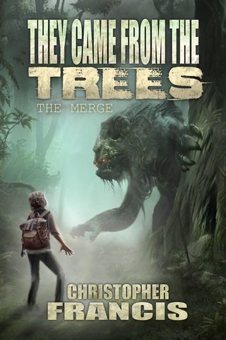 Cover of 'They Came from the Trees' - A young boy faces a hideous creature in the woods