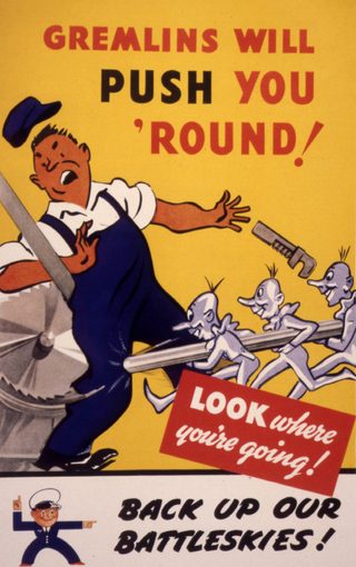 Image from the original A WWII safety poster used the idea of gremlins to personify carelessness. section.