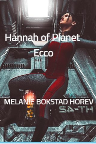 Cover of 'Hannah of Planet Ecco' - A woman floats weightless inside a spaceship