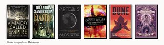 Recently read books: A Memory Called Empire by Arkady Martine; Elantris by Brandon Sanderson; Artemis by Andy Weir; To Say Nothing of the Dog by Connie Willis; Dune: The Butlerian Jihad by Brian Herbert and Kevin J. Anderson; Under the Pendulum Sun by Jeannette Ng.
