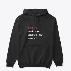'Don't Ask Me' Hoodie